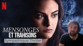 Critique Film  Mensonges et Trahisons sur Netflix [upl. by Essirehs402]