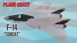 F14 quotTomCatquot  Plane Crazy [upl. by Nylrem]