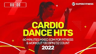 Cardio Dance Hits 2022 130 bpm32 count [upl. by Artened]