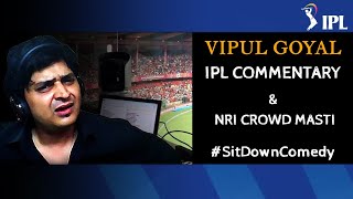 IPL Preity Zinta amp NRI CrowdMasti  ZOOM SHOWS 50  VIPUL GOYAL [upl. by Sink373]