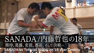 SANADA vs Tetsuya Naito an 18 year Destiny [upl. by Allehs454]