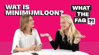 Wat is minimumloon  What the FAQ 1 [upl. by Breed]