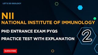 NII PhD previous year question Practice Test 2 National Institute of Immunology [upl. by Hgierb]