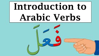 Introduction to Arabic verbs  What you must know [upl. by Nishom44]