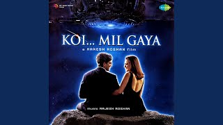 Koi Mil Gaya [upl. by Icnan118]