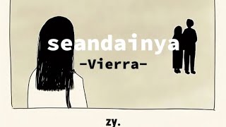 seandainya  Vierra lyrics vidio [upl. by Siul]