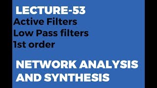 Active Low Pass Filter 1st order [upl. by Giordano]