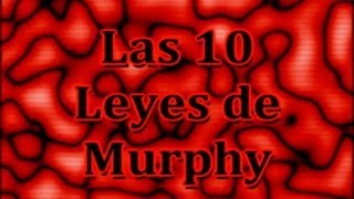 Las 10 Leyes de Murphy [upl. by Akeyla]