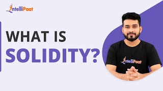 What is solidity  Introduction To Solidity  Solidity Programming  Intellipaat [upl. by Katina]