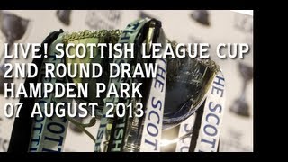 Live Scottish League Cup  Second Round Draw [upl. by Annawaj]