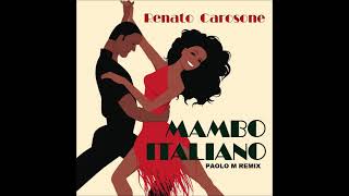 RENATO CAROSONE  MAMBO ITALIANO PAOLO M REMIX [upl. by Craner]