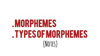 Morphemes and types of Morphemes in Linguistics ENG206 semester4 pu [upl. by Saber223]