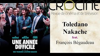 Toledano amp Nakache feat François Bégaudeau [upl. by Roswell]