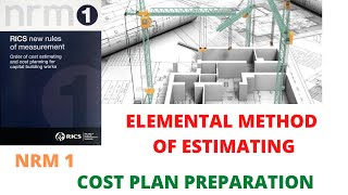 Cost Plan  Elemental Method of Estimating  NRM 1  Introduction to the groups [upl. by Schnabel]