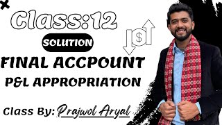 Profit and Loss Appropriation Account Question13 Class12th [upl. by Anaibaf571]