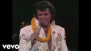 Elvis Presley  Love Me Aloha From Hawaii Live in Honolulu 1973 [upl. by Aurelia922]