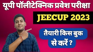 UP POLYTECHNIC ENTRANCE EXAM 2023 BOOK  JEECUP 2023 APPLICATION FORM DATE  JEECUP 2023 SYLLABUS [upl. by Armillas]