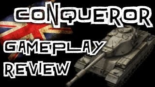 World of Tanks  Conqueror  Tank Review [upl. by Mathre]