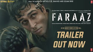 FARAAZ  Official Trailer  Hansal Mehta  Anubhav Sinha  Zahan K Aditya R  Bhushan K  3 FEB 23 [upl. by Gereron]