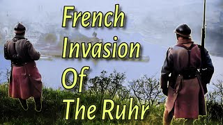 The Forgotten French Invasion of Germany French occupation of the Ruhr [upl. by Quillan]