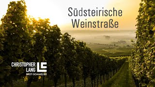 Die Südsteirische Weinstraße  Der BrotSommelier in der Steiermark  Christopher Lang  Tag 1 [upl. by Treble672]