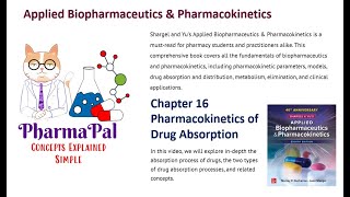 Chapter 16 Pharmacokinetics of Drug Absorption [upl. by Zea]