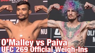 UFC 269 Official WeighIns Sean OMalley vs Raulian Paiva [upl. by Einnig]