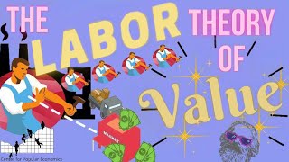 The Labor Theory of Value  Marxist Economics [upl. by Rengia]