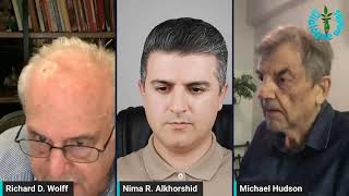 Richard D Wolff amp Michael Hudson How the US United China Russia and Iran A Global Power Shift [upl. by Schreiber]