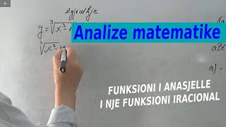 Analize matematikeFunksioni i anasjelle i nje funksioni iracional [upl. by Graf]