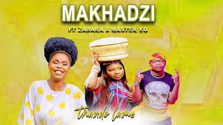 Makhadzi Ft Zahara amp Master KG Themba Lame [upl. by Deloris225]