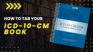 How To Tab Your ICD10CM Book [upl. by Notfol]