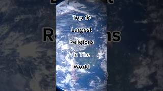 Top 10 largest religions in the worldbuddhism hinduism christian [upl. by Millisent]