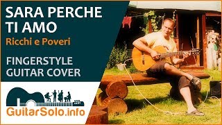 Sara Perche Ti Amo  Guitar Cover Fingerstyle [upl. by Pascia]