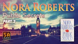 Public Secrets by Nora Roberts PART 2  Story Audio 2021 [upl. by Campagna8]