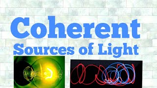 coherent sources of light hindi [upl. by Dranyar719]