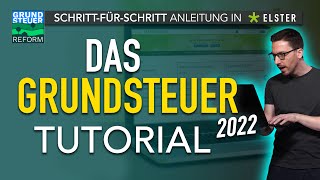 Grundsteuerreform 2022 Grundsteuererklärung ausfüllen Elster – Ausfüllhilfe Grundsteuer 2022 Elster [upl. by Zakarias]