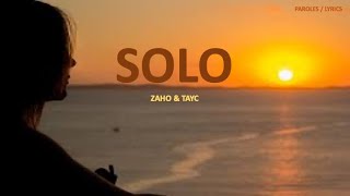 SOLO  Zaho amp Tayc English lyrics [upl. by Valina]