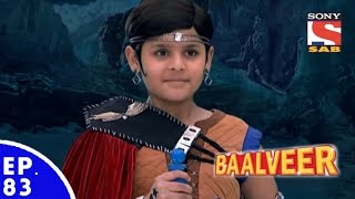 Baal Veer  बालवीर  Episode 83  Full Episode [upl. by Aerehs686]