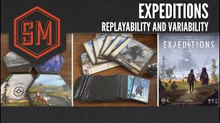 Expeditions Replayability and Variability [upl. by Enoj]