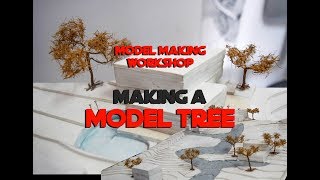 ARCHROME WORKSHOP EPISODE  I  HOW TO MAKE A MODEL TREE ARCHITECTURAL MODEL MAKING [upl. by Nue]