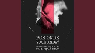 Por Onde Você Anda [upl. by Ahsinav]