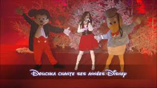 Douchka chante ses années Disney [upl. by Saltzman765]