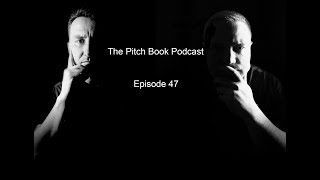 The Pitchbook Podcast Episode 47 Dare To Lead amp Becoming A Supple Leopard [upl. by Elletnwahs189]