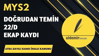 DOĞRUDAN TEMİN 22D EKAP KAYDI [upl. by Bonnette595]