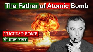 The atomic bomb and Oppenheimers discovery [upl. by Acissj]