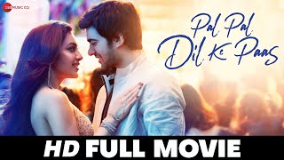 Pal Pal Dil Ke Paas 2019  Full Movie  Karan Deol amp Sahher Bambba  Sunny Deol [upl. by Corina]