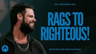 Rags to Righteous  Pastor Steven Furtick  Elevation Church [upl. by Yevad564]