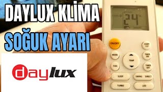 KLİMA SOĞUK AYARI daylüx kumanda [upl. by Esemaj386]