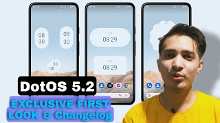 Dot OS 52 Exclusive first look features and changelog  Forget Android 12 [upl. by Burhans676]